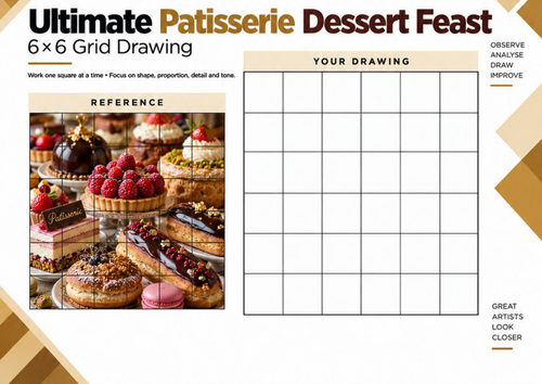 Ultimate Patisserie Dessert Feast | 6x6 Grid Drawing Worksheet | KS3 KS4 Art