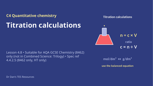 C4.8 Titration Calculations (AQA 1-9 GCSE Combined Trilogy & Separate Chemistry)
