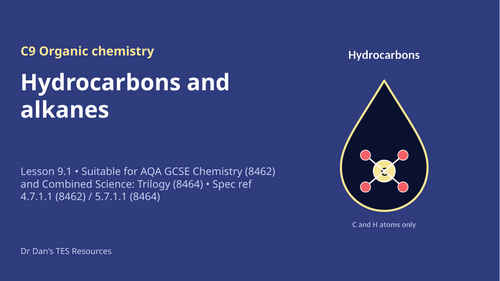FREE C9.1 Hydrocarbons and Alkanes (AQA 1-9 GCSE Combined Trilogy & Separate Chemistry)