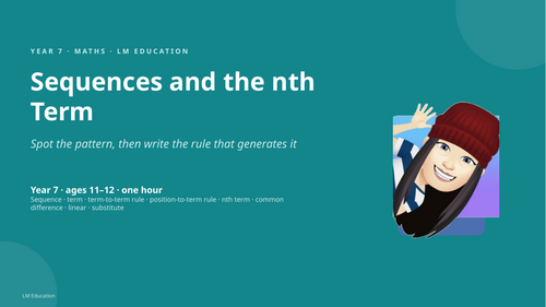 Sequences and the nth Term | Year 7 Maths PowerPoint Lesson