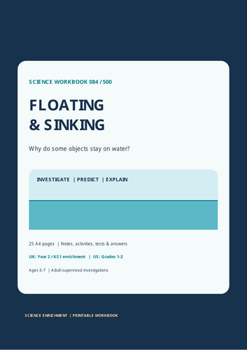 Year 2 Science: Floating and Sinking | KS1 Science Worksheets & Experiments  25 Printable A4 Pages |