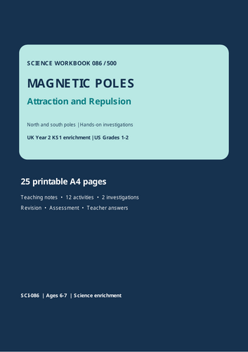 Year 2 Science: Magnetic Poles, Attraction and Repulsion | KS1 Science Workbook  25 Printable A4 Pag