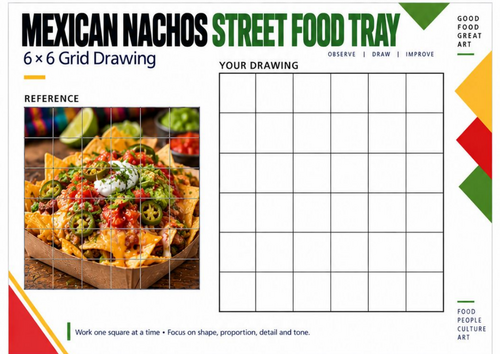 Mexican Nachos Grid Drawing Worksheet | Street Food Art | KS3 KS4 Observational Drawing