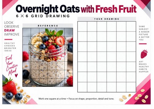 Overnight Oats and Fresh Fruit Grid Drawing Worksheet | Healthy Breakfast Still Life | KS3 KS4 Art