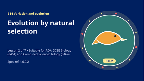 B14.2 Evolution by Natural Selection (AQA 1-9 GCSE Combined Trilogy & Separate Biology)