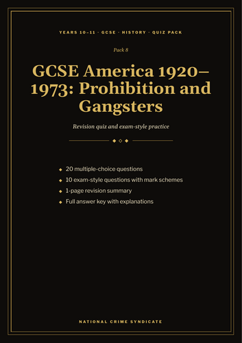 GCSE America 1920–1973: Prohibition and Gangsters Revision Quiz + Exam Practice