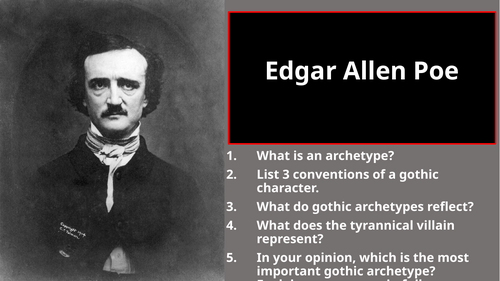 Gothic Fiction - Edgar Allen Poe
