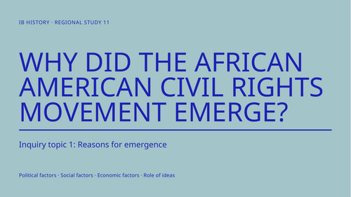 IB History Paper 3: Social Movements in the Americas - Civil Rights Movement