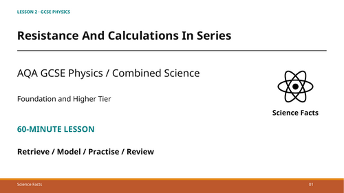 Resistance and Calculations in Series: AQA GCSE Physics (60-Minute Lesson + Answers)
