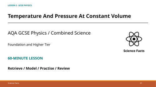 Temperature and Pressure at Constant Volume: AQA GCSE Physics (60-Minute Lesson + Answers)