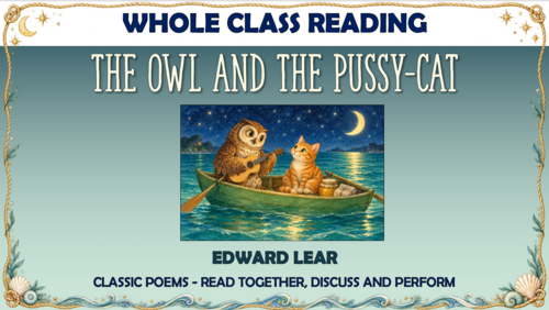 The Owl and the Pussycat - KS1 Whole Class Reading Lesson!