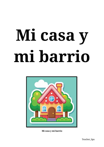 Mi casa y mi barrio | Vocabulary, Translation & Reading Comprehension