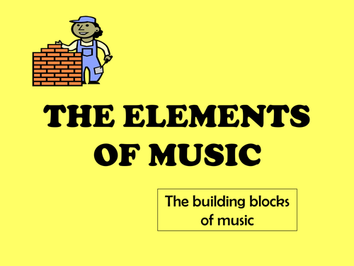 Slide show - The Elements of Music