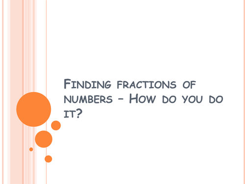 Finding Fractions of numbers