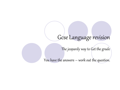 GCSE Language Revision: Jeopardy