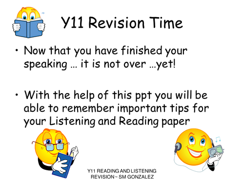 Y11 Revision - Reading & Listening tips