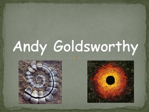 Andy Goldsworthy PowerPoint