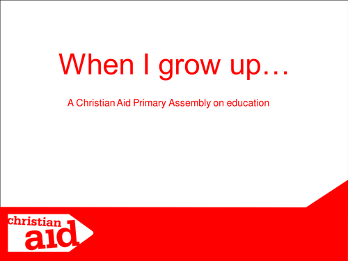 When I Grow Up Assembly