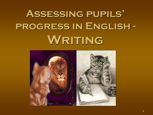 Assessing Pupil Progress in English - Writing