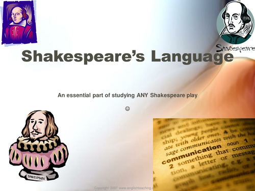 William Shakespeare: Shakespeare's Language