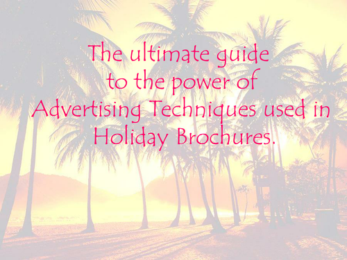 Persuasive Writing: Holiday Brochure