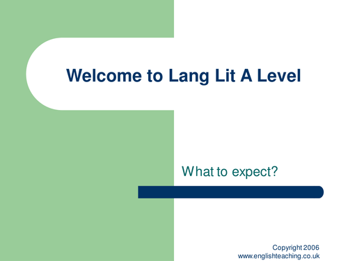 A Level Language and Literature: Welcome.