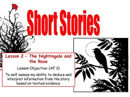 The Nightingale And The Rose Reading Lessons Teaching Resources 
