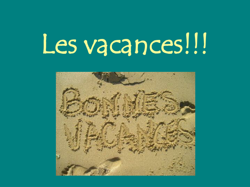les vacances