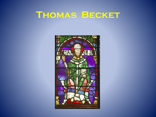 Story of Thomas Becket Powerpoint