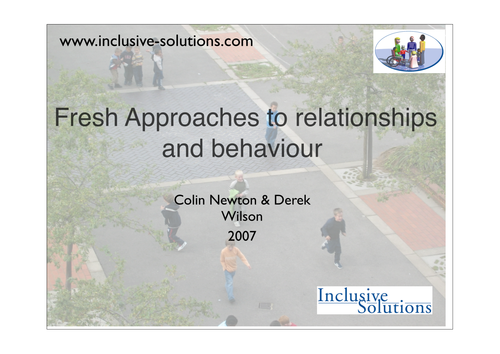 Fresh Approaches to relationships  and behaviour