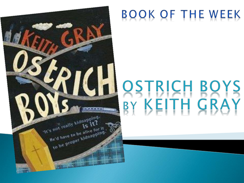 Book Review Poster: Ostrich Boys by Keith Gray
