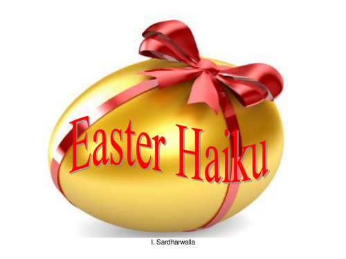 Easter Haikus