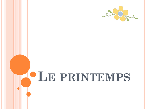 Le printemps / Spring