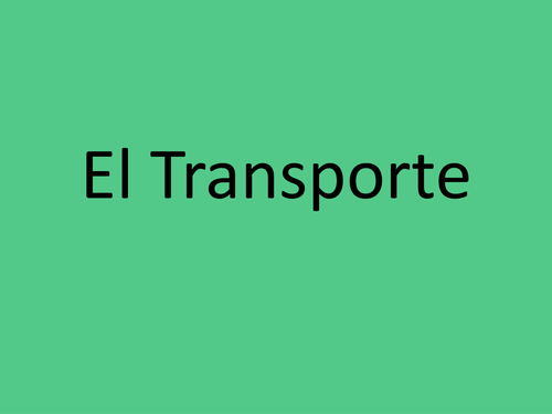 El Transporte