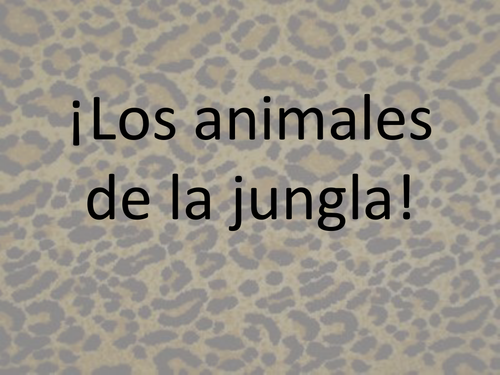 Spanish Tutorial - Jungle Animals