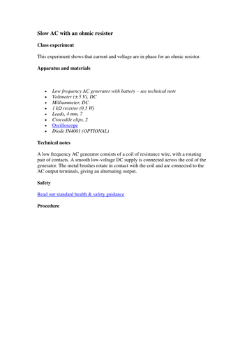 Slow AC with an ohmic resistor