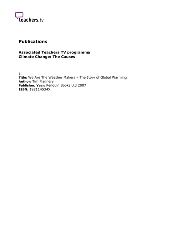 Teachers TV:  Climate Change - The Causes