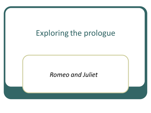Romeo and Juliet Prologue Activity With Images