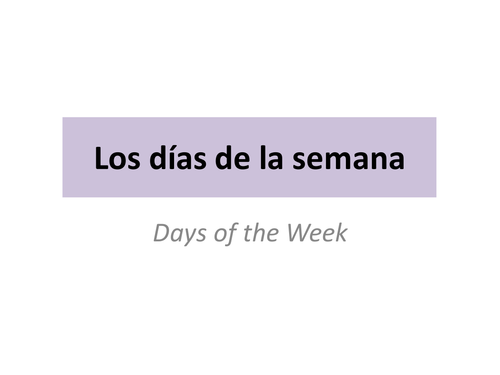 Los Días de la Semana