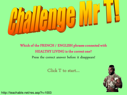 French Challenge Mr T - healthy living