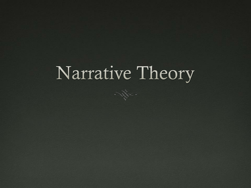 Editing for Narrative/Narrative Theory