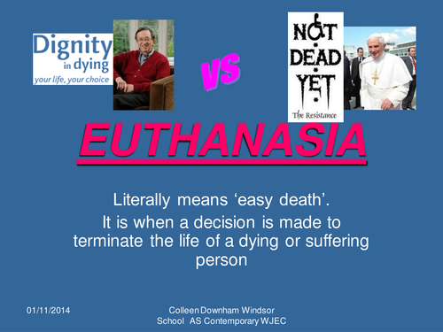 Contemporary moral issues: euthanasia
