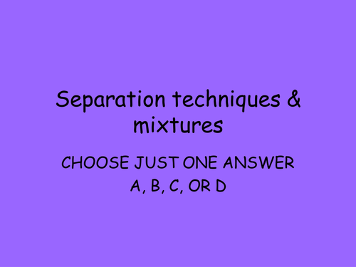Separation techniques & mixtures quiz