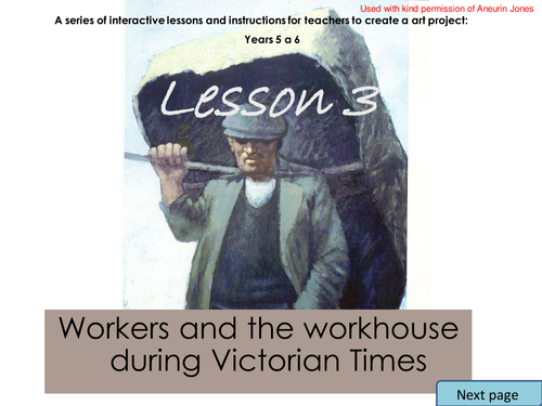 Workers and the workhouse during Victorian Times