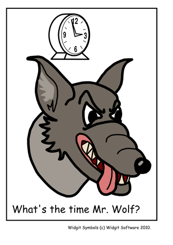 What'sthe time Mr Wolf?- Widgit