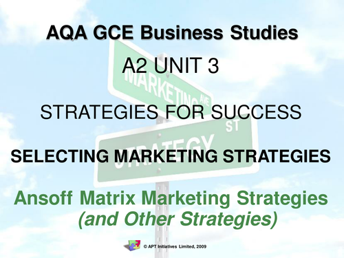Ansoff Matrix Mkting - AQA GCE Business Studies