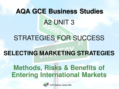 International Markets - AQA GCE Business Studies