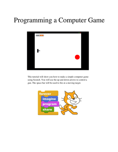 Scratch Tutorial Programming A Computer Game Teaching Resources