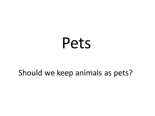 AQA Animals - keeping pets