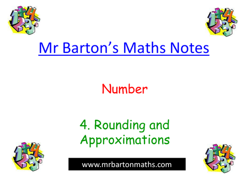 Notes - Number - 4. Rounding & Approximations.KS4